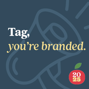 Tag, you're branded